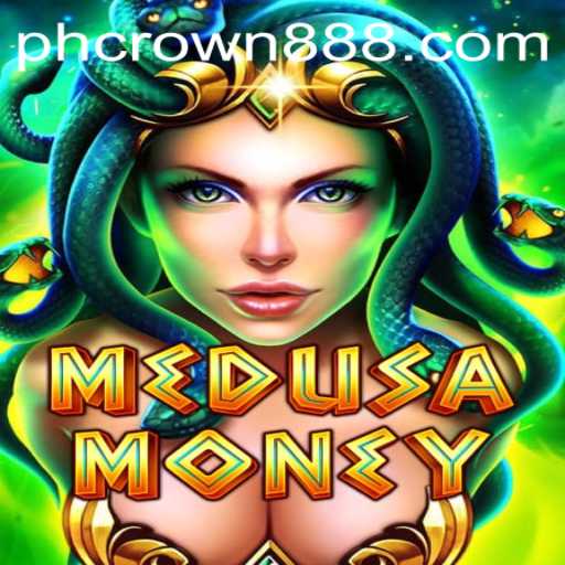 Explore MedusaMoney: The Mesmerizing New Game Experience with PHCROWN